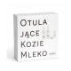 ZIAJA KOZIE MLEKO ZESTAW KOSMETYKÓW 4 ELEMENTY